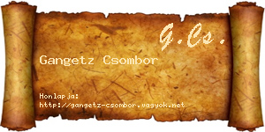 Gangetz Csombor névjegykártya
